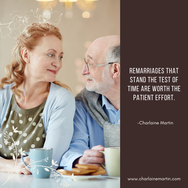 Remarriage is worth the effort.